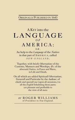 A Key into the Language of America - Williams, Roger