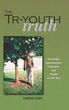 The Tr-Youth Truth - Suter, Lorenzo