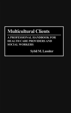 Multicultural Clients - Lassiter, Syvil M.; Lassiter, Sybil M.; Lassiter