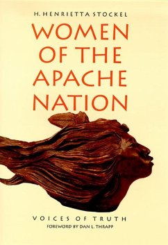 Women of the Apache Nation: Voices of Truth - Stockel, H. Henrietta