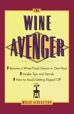 The Wine Avenger - Gluckstern, Willie