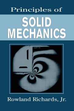 Principles of Solid Mechanics - Richards, Jr., Rowland (SUNY, Buffalo, New York, USA)