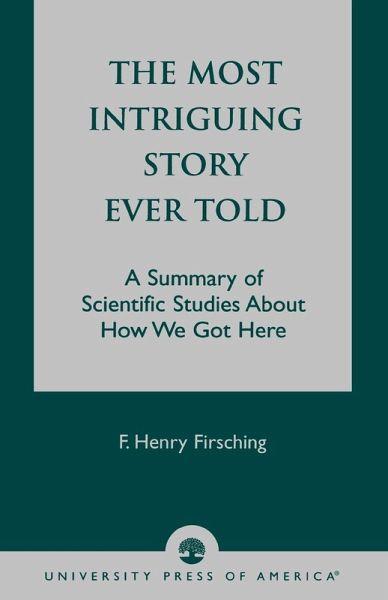 Most Intriguing Story Ever Told Most Intriguing Story Ever Told