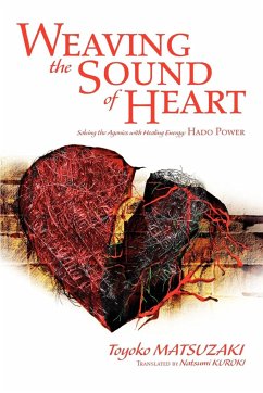 Weaving the Sound of Heart - Matsuzaki, Toyoko