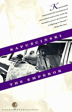 The Emperor - Kapuscinski, Ryszard