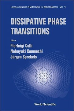 Dissipative Phase Transitions - Colli, Pierluigi / Kenmochi, Nobuyuki / Sprekels, Jürgen (eds.)