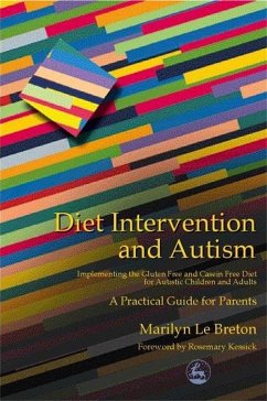 Diet Intervention and Autism - Le Breton, Marilyn