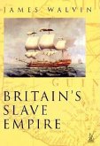 Britain's Slave Empire