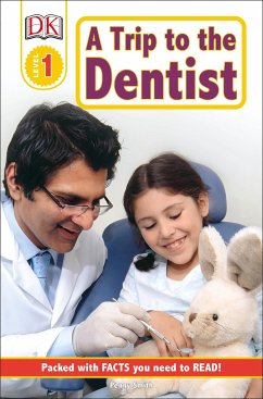 DK Readers L1: A Trip to the Dentist - Smith, Penny