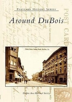 Around DuBois - DuBois Area Historical Society