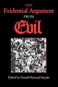 Evidential Argument from Evil - Daniel Howardsnyder