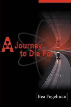 A Journey to Die for - Fogelman, Bea