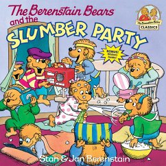 The Berenstain Bears and the Slumber Party - Berenstain, Stan; Berenstain, Jan