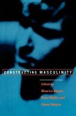 Constructing Masculinity