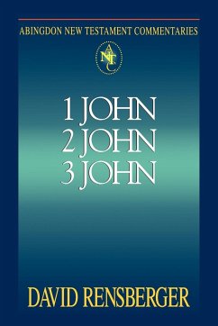 Abingdon New Testament Commentary 1, 2 & 3 John