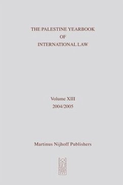 The Palestine Yearbook of International Law, Volume 13 (2004-2005) - Mansour, Camille (ed.)