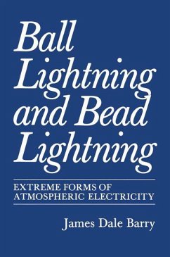 Ball Lightning and Bead Lightning - Barry, James