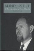 Blind Justice: Jacobus tenBroek and the Vision of Equality