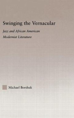 Swinging the Vernacular - Borshuk, Michael