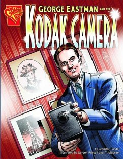 George Eastman and the Kodak Camera - Fandel, Jennifer