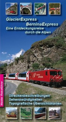 GlacierExpress - BerninaExpress - Walder, Ingrid