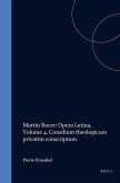 Martin Bucer: Opera Latina, Volume 4. Consilium Theologicum Privatim Conscriptum