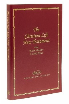 Christian Life New Testament-NKJV - Thomas Nelson