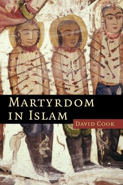 Martyrdom in Islam - Cook, David