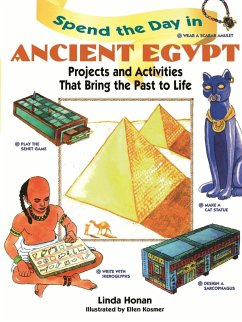 Spend the Day in Ancient Egypt - Honan, Linda