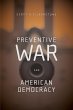 Preventive War and American Democracy - Bild 1