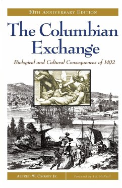 The Columbian Exchange - Crosby, Alfred W.; Walker, Robert H.