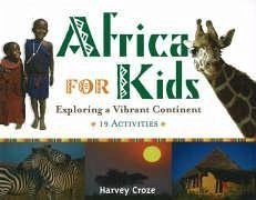 Africa for Kids - Croze, Harvey