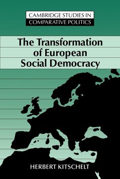 The Transformation of European Social Democracy - Kitschelt, Herbert; Beilharz