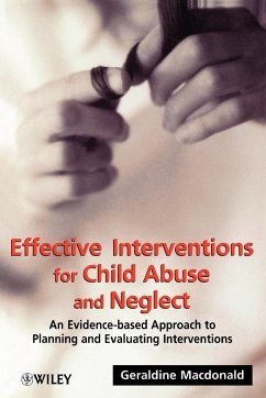 Effective Interventions for Child Abuse and Neglect - Macdonald, Geraldine