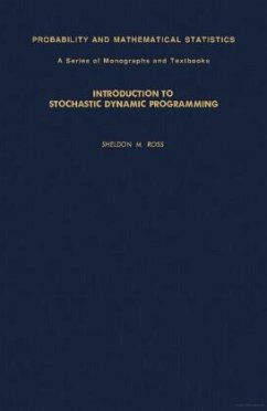 Introduction to Stochastic Dynamic Programming - Ross, Sheldon M.