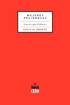 Mujeres Peligrosas - Absatz, Cecilia