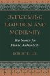 Overcoming Tradition And Modernity - Bild 1