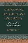 Overcoming Tradition And Modernity