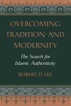 Overcoming Tradition And Modernity - Lee, Robert D