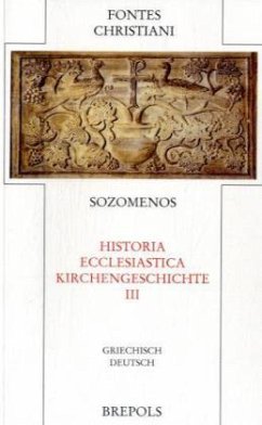 Sozomenos / Fontes Christiani (FC) Bd.73/3, Tl.3 - Sozomenos