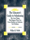 The Educator's Guide to Solutioning