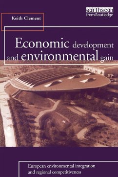 Economic Development and Environmental Gain - Clement, Keith