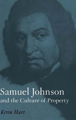 Samuel Johnson and the Culture of Property - Hart, Kevin