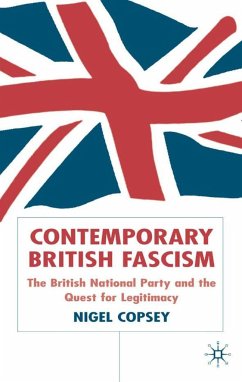 Contemporary British Fascism - Copsey, N.