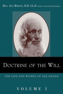 Doctrine of the Will. - Mahan, Asa