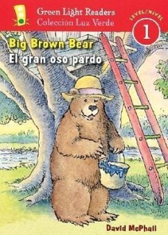 Big Brown Bear/El Gran Oso Pardo - Mcphail, David