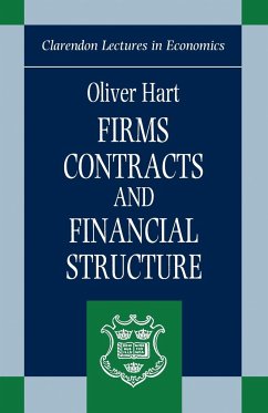 Firms, Contracts, and Financial Structure - Hart, Oliver