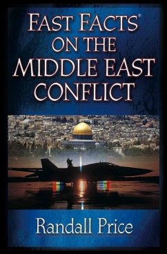 Fast Facts on the Middle East Conflict - Price, Randall