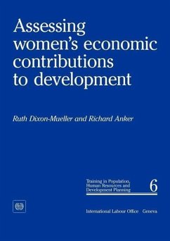 Assessing women's economic contributions to development (PHD 6) - Dixon-Mueller, Ruth; Anker, Richard