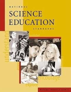 National Science Education Standards - National Research Council; Division of Behavioral and Social Sciences and Education; Board On Science Education; National Committee on Science Education Standards and Assessment